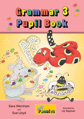 Jolly Grammar 3 Pupil Book