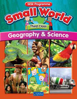 Small World Geography & Science 3rd Class