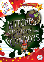 Fireworks 4th Class Skills Witches Spiders and Cowboys
