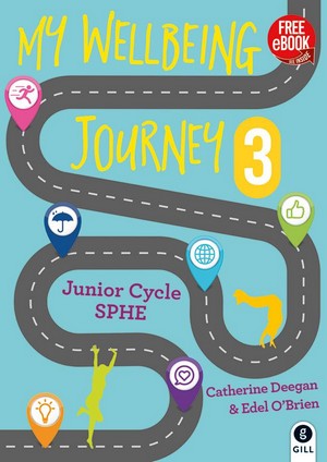 My Wellbeing Journey 3 Junior Cycle