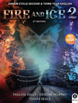 Fire & Ice 2 2nd Edition Junior Cycle 2nd Year English Pack