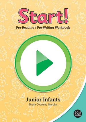 Start Pre-Reading Pre Writing Workbook Junior Infants