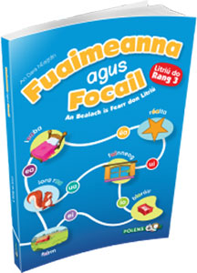 Fuaimeanna Agus Focail 2nd Ed 3rd Class 2014