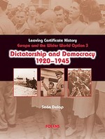 Dictatorship & Democracy 1920-1945