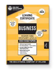 Business Ordinary & Higher Past Papers Solutions Exam 2024
