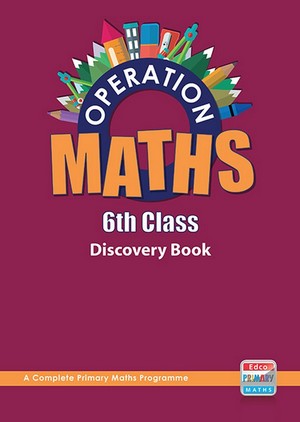 Operation Maths 6 Discovery & Assessment Bundle 6th Class