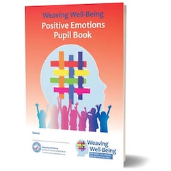 Weaving Well Being 3rd Class Positive Emotions Activity Book