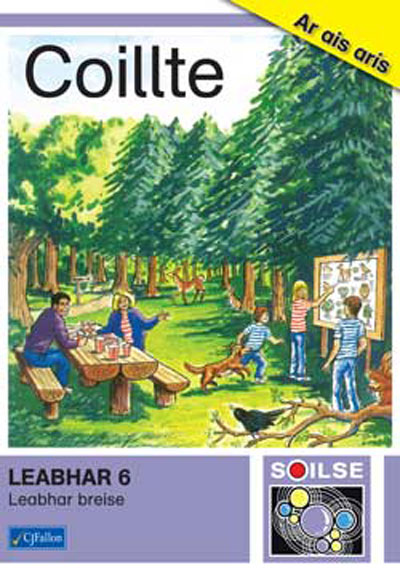 Soilse Leabhar 6 Coillte 5th Class
