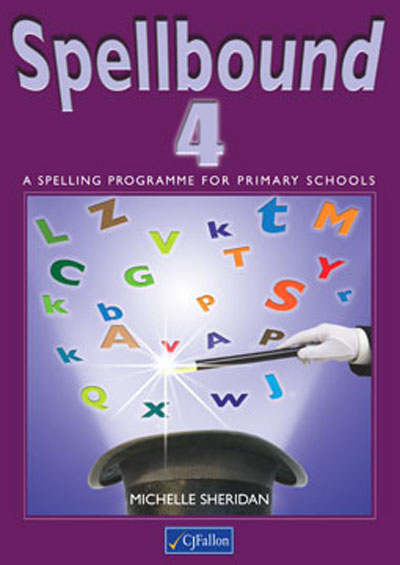 Spellbound 4 | English | Fourth Class | Primary Books