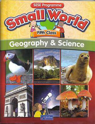 Small World Geography & Science 5th Class