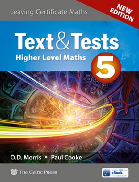 Text & Tests 5 New Edition Leaving Cert Higher Level