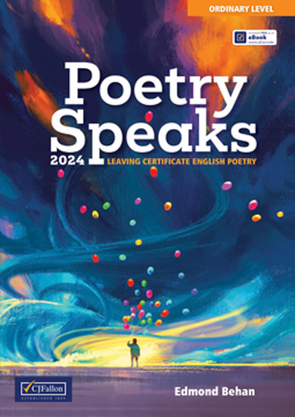 Poetry Speaks 2024 Leaving Certificate English Ordinary Leve