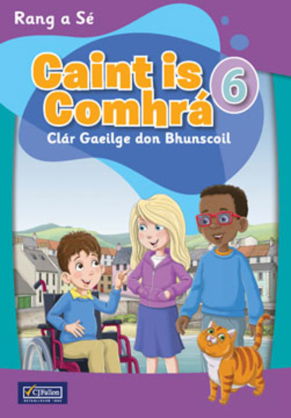 Caint Is Comhra 6 Rang A Se 6th Class Pack