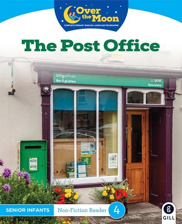 Over The Moon The Post Office Senior Infants