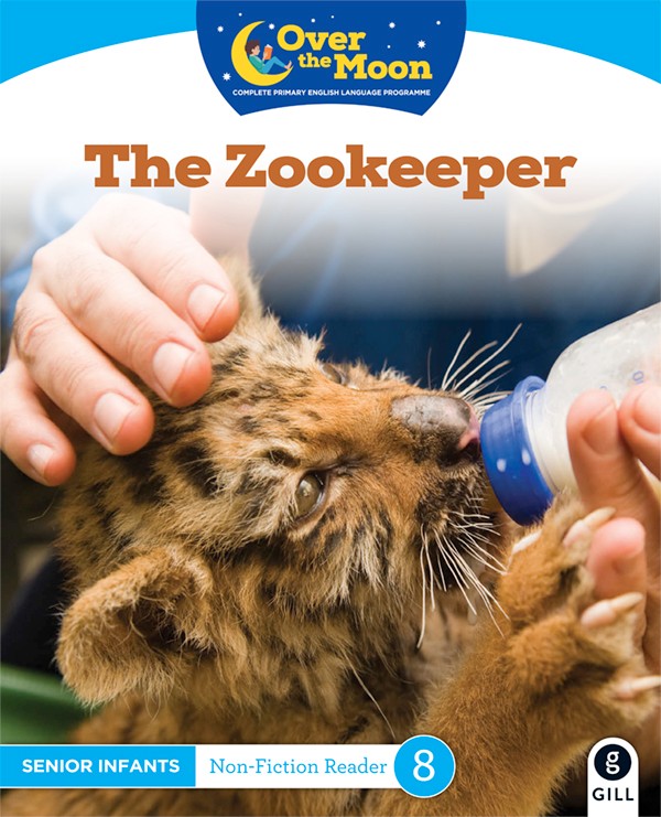 Over The Moon The Zookeeper Senior Infants