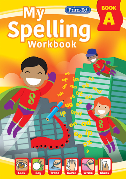 My Spelling Workbook A (2021 Edition)