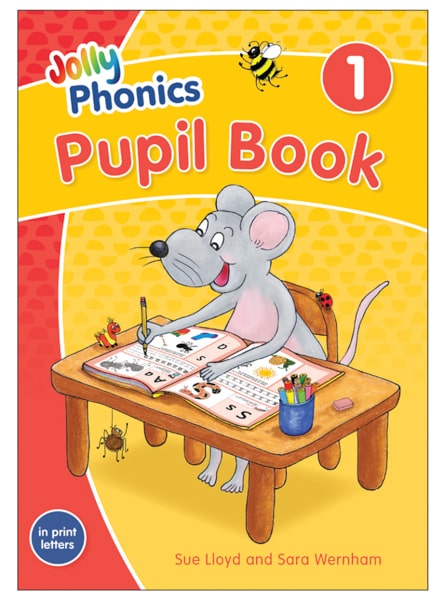Jolly Phonics Pupil Book 1 (Colour edition) in print letters