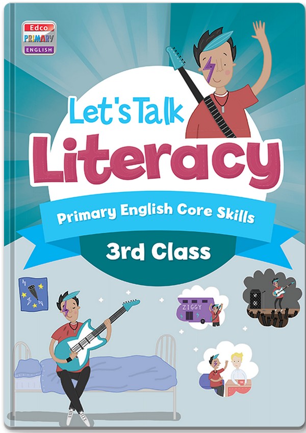Lets Talk Literacy 3rd Class