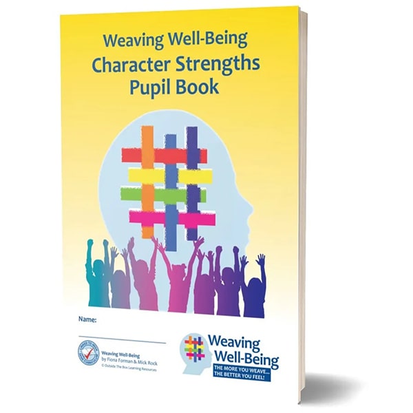 Weaving Well Being 2nd Class Character Strengths Pupil Book