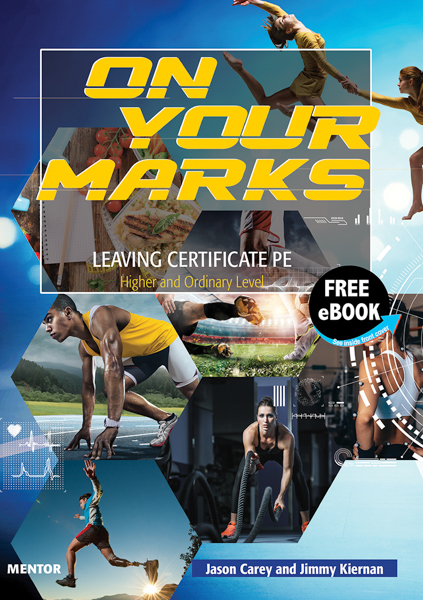 On Your Marks Leaving Certificate Physical Education