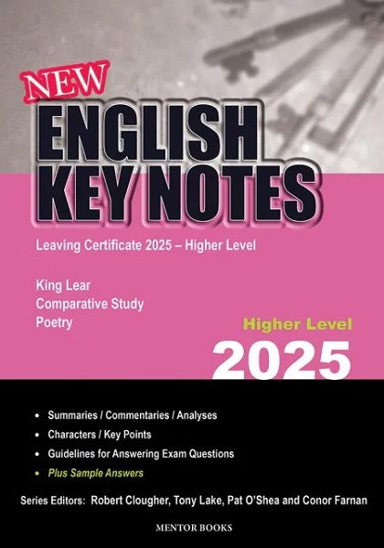 English Key Notes 2025 Leaving Certificate English Higher Le