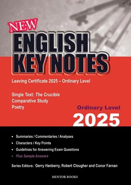 English Key Notes 2025 Leaving Certificate English Ordinary