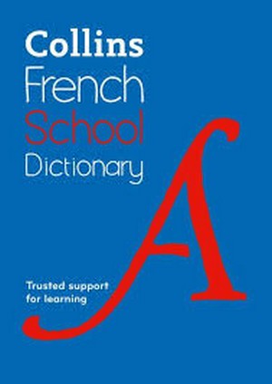 Collins French School Dictionary P/B