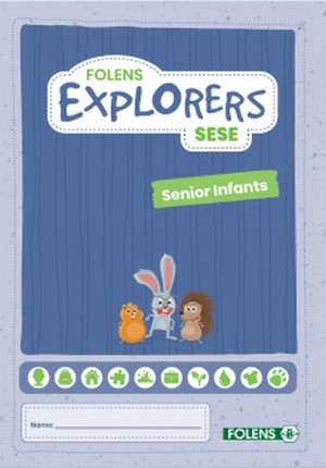 Explorers Pupil Book Senior Infants